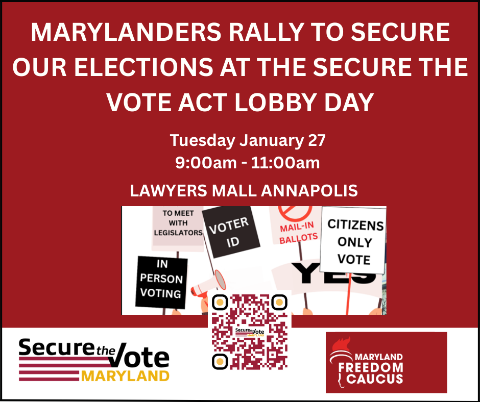 Marylanders Rally to Secure Our Elections at the Secure the Vote Act Lobby Day