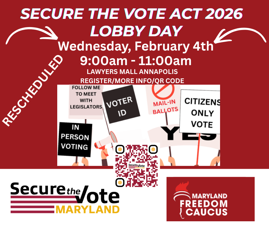 Secure the Vote Act 2026 Lobby Day rescheduled to Wednesday, February 4th 9:00am - 11:00am