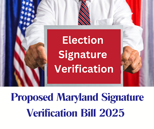 Proposed Maryland Signature Verification Bill for 2025 General Assembly