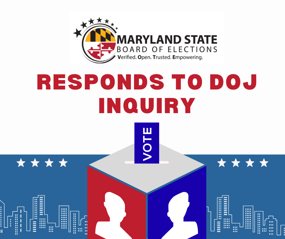 Maryland State Board of Elections Responds to DOJ Inquiry