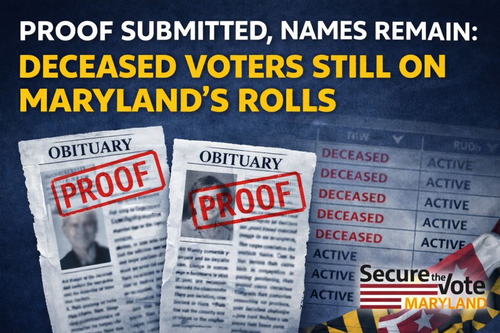 Proof Submitted, Names Remain: Dead Voters Still on Maryland’s Rolls